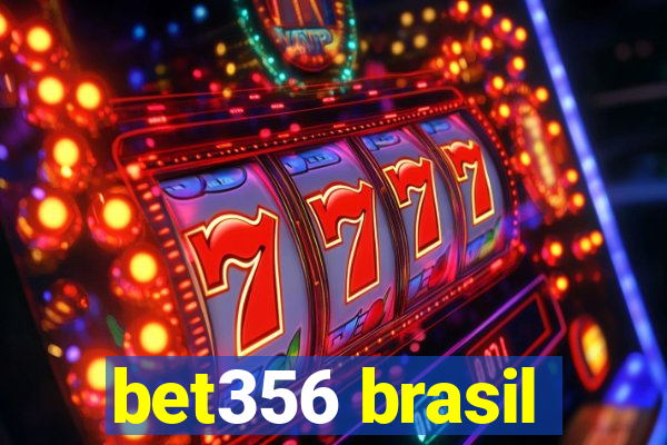 bet356 brasil